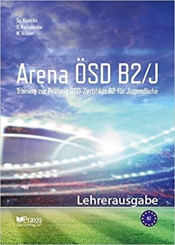 ARENA ÖSD KID B2: LEHRERAUSGABE (TEACHER EDITION)   | 9789608261891