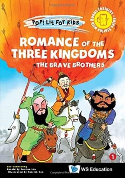 ROMANCE OF THE THREE KINGDOMS: THE BRAVE BROTHERS : 10 | 9789811245299 | GUANZHONG LUO