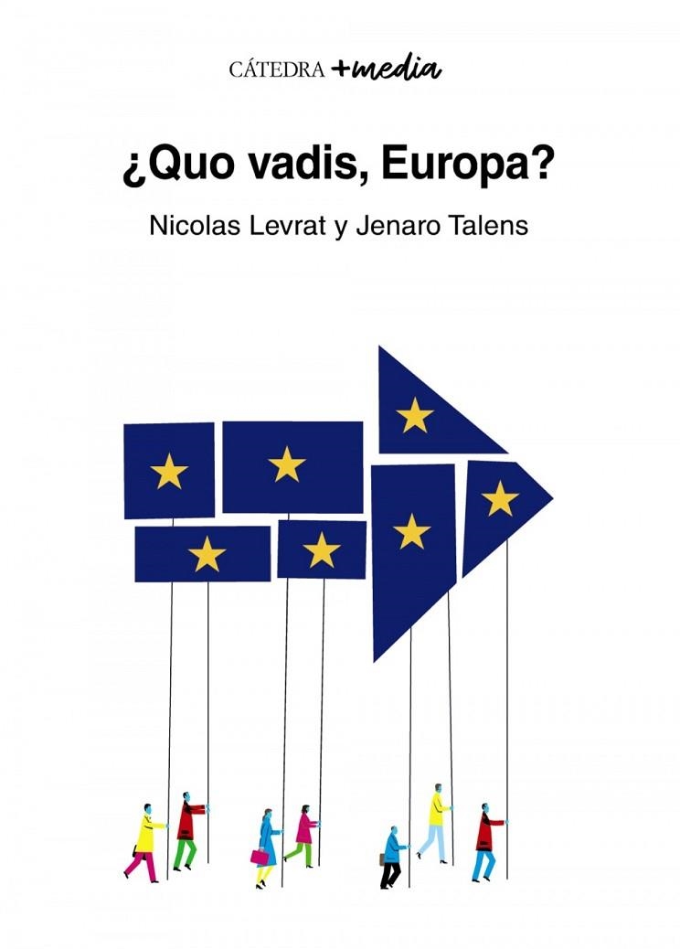 QUO VADIS, EUROPA? | 9788437643281 | LEVRAT, NICOLAS;TALENS, JENARO