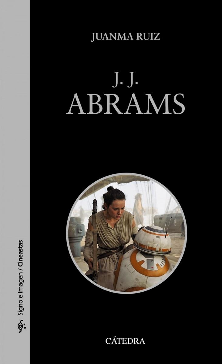 J. J. ABRAMS | 9788437643007 | JUANMA RUIZ