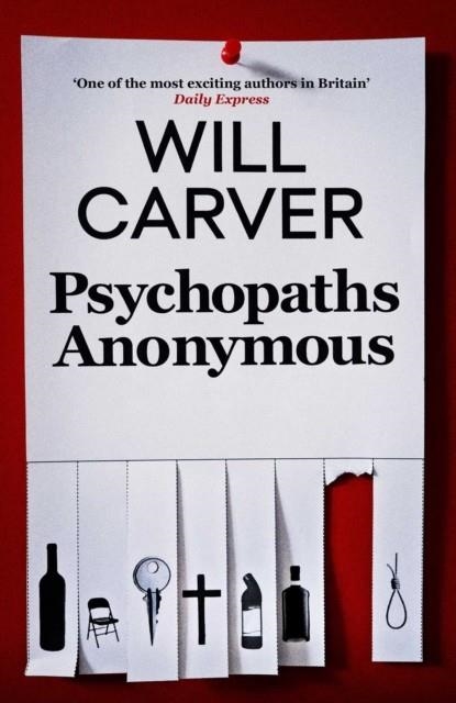 PSYCHOPATHS ANONYMOUS | 9781913193751 | WILL CARVER