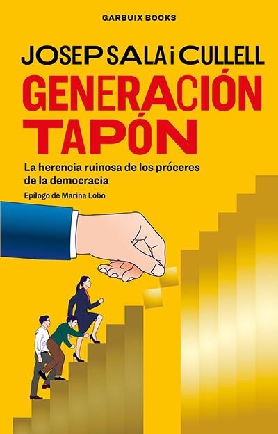 GENERACIÓN TAPÓN | 9788412332636 | SALA I CULLELL, JOSEP