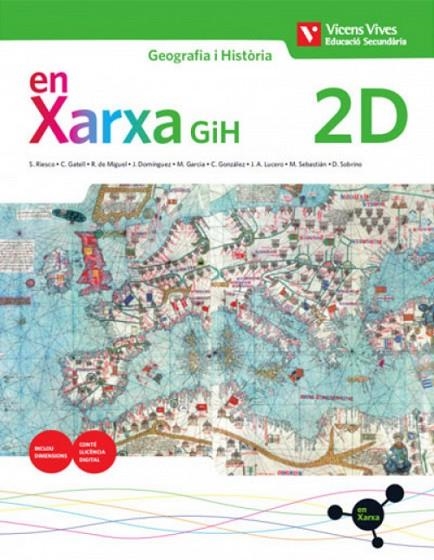 EN XARXA GIH 2D. GEOGRAFIA I HISTÒRIA. DIVERSITAT | 9788468264882 | S. RIESCO, C. GATELL, J. DOMÍNGUEZ, R. DE MIGUEL, M. GARCÍA, C. GONZÁLEZ, J. A. LUCERO, M. SEBASTIÁN