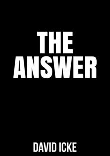 THE ANSWER | 9781916025820 | DAVID ICKE 