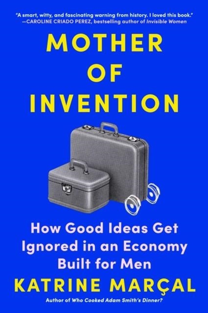 MOTHER OF INVENTION | 9781419758041