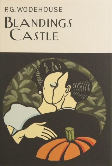 BLANDINGS CASTLE  | 9781841591193 | P.G. WODEHOUSE