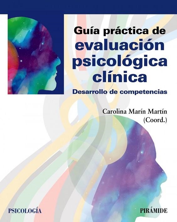 GUÍA PRÁCTICA DE EVALUACIÓN PSICOLÓGICA CLÍNICA | 9788436843316