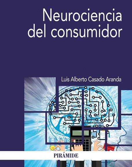 NEUROCIENCIA DEL CONSUMIDOR | 9788436845389