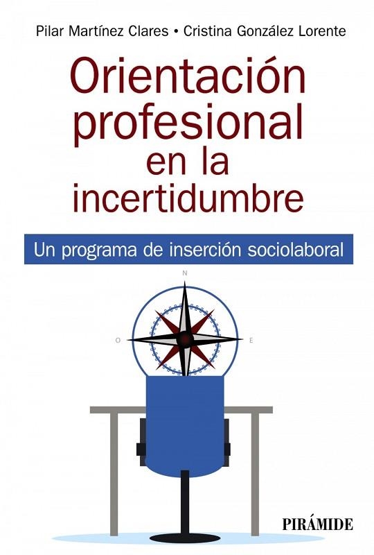 ORIENTACIÓN PROFESIONAL EN LA INCERTIDUMBRE | 9788436844986