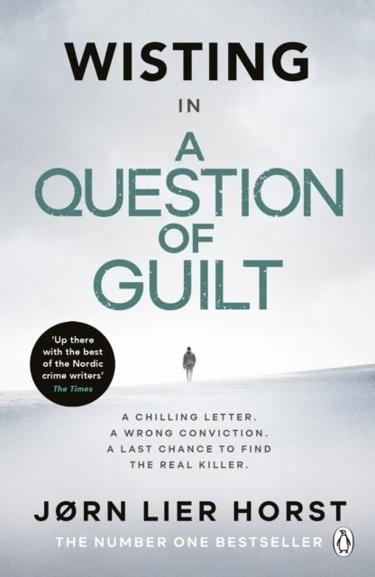 A QUESTION OF GUILT | 9781405941655 | JØRN LIER HORST