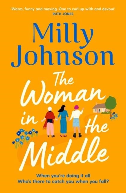 WOMAN IN THE MIDDLE | 9781471199028 | MILLY JOHNSON