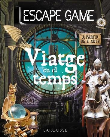 ESCAPE GAME. VIATGE EN EL TEMPS | 9788418473647