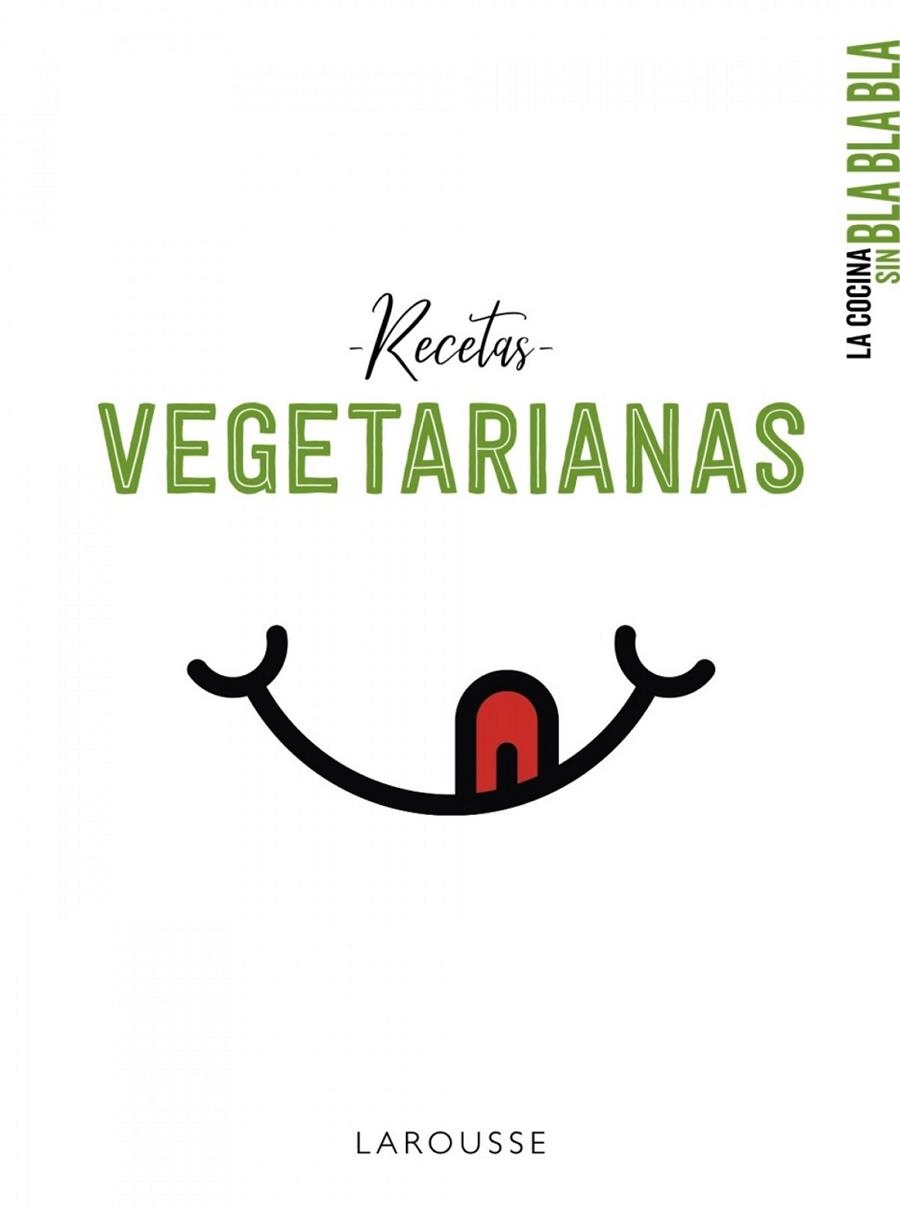 LA COCINA SIN BLA BLA BLA. RECETAS VEGETARIANAS | 9788417720742