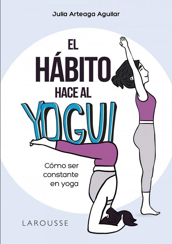 EL HÁBITO HACE AL YOGUI | 9788418473159