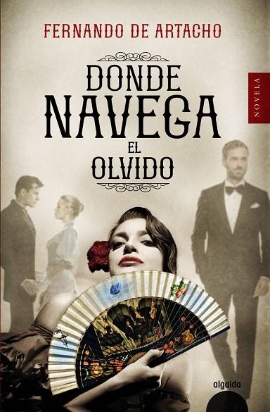 DONDE NAVEGA EL OLVIDO | 9788491893929