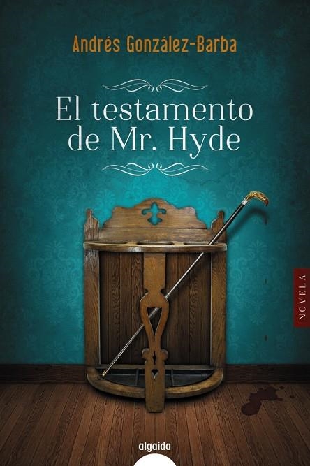 EL TESTAMENTO DE MR. HYDE | 9788491891338