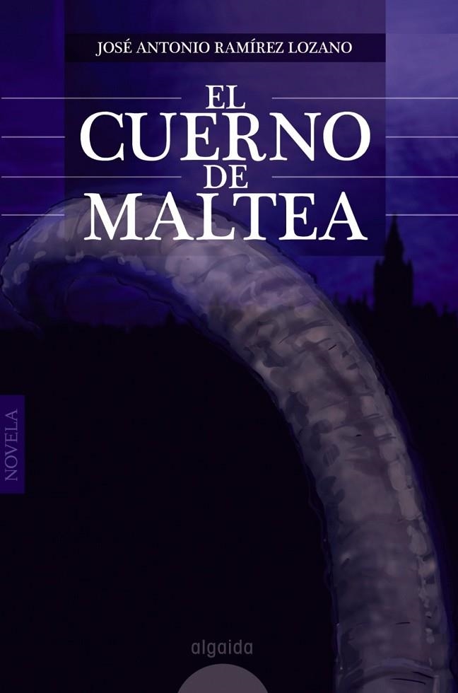 EL CUERNO DE MALTEA | 9788498776089