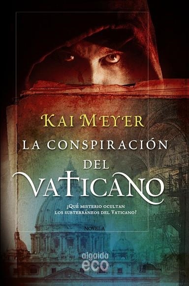 LA CONSPIRACIÓN DEL VATICANO | 9788498775617