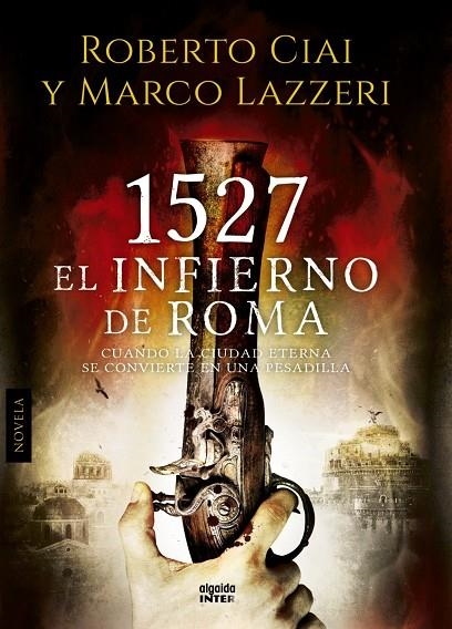 1527 EL INFIERNO DE ROMA | 9788490671771