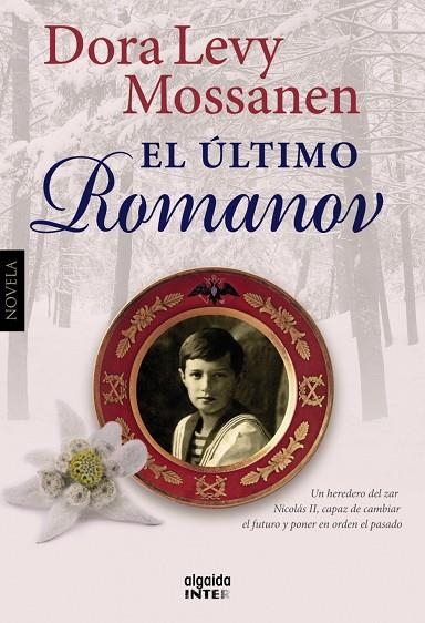 EL ÚLTIMO ROMANOV | 9788498778670