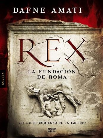 REX. LA FUNDACIÓN DE ROMA | 9788498779738