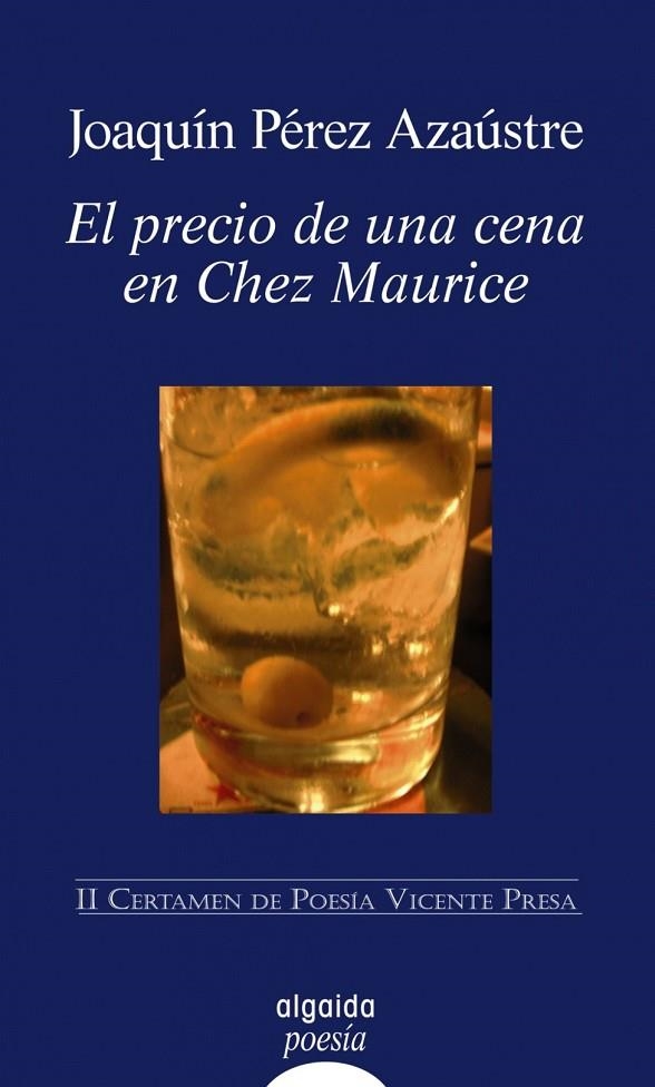 EL PRECIO DE UNA CENA EN CHEZ MAURICE | 9788476477908