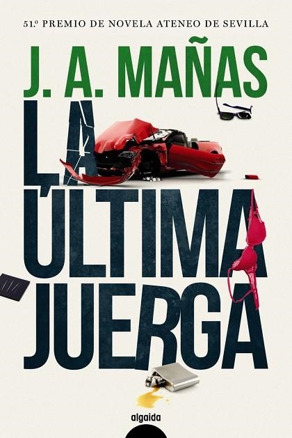 LA ÚLTIMA JUERGA | 9788491891390