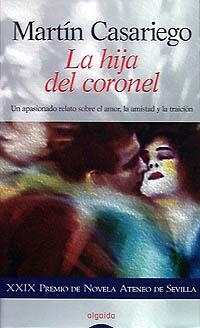 LA HIJA DEL CORONEL | 9788476476932