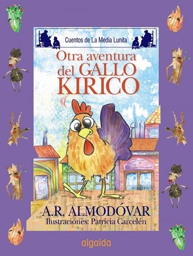 MEDIA LUNITA Nº 64. OTRA AVENTURA DEL GALLO KIRIKO | 9788498773491