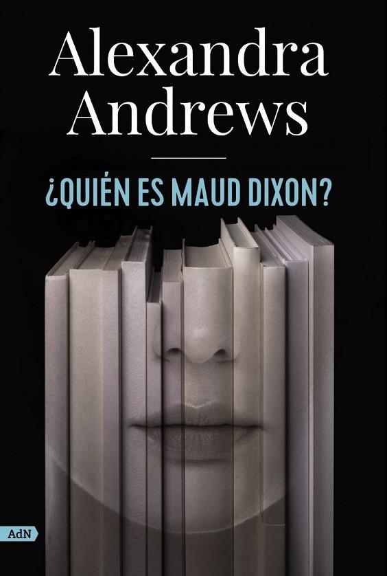 ¿QUIÉN ES MAUD DIXON? (ADN) | 9788413624785