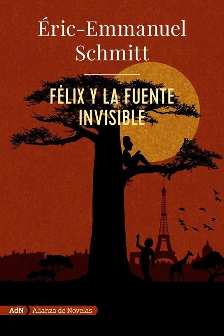 FÉLIX Y LA FUENTE INVISIBLE (ADN) | 9788491818052