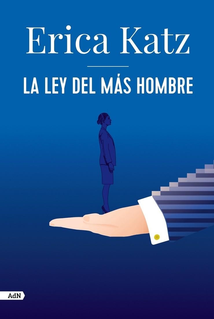 LA LEY DEL MÁS HOMBRE (ADN) | 9788413626406