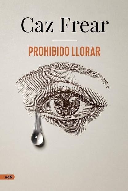 PROHIBIDO LLORAR (ADN) | 9788413626383