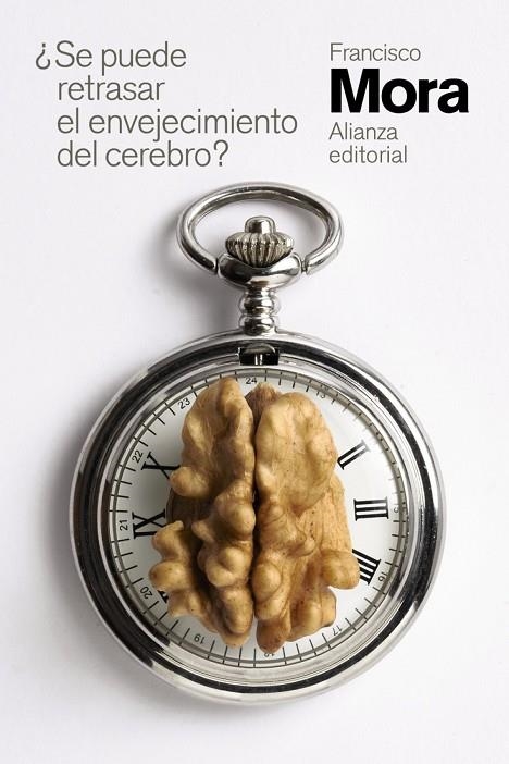 ¿SE PUEDE RETRASAR EL ENVEJECIMIENTO DEL CEREBRO? | 9788491819141