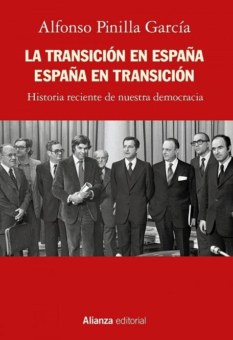 LA TRANSICIÓN EN ESPAÑA. ESPAÑA EN TRANSICIÓN | 9788413625409