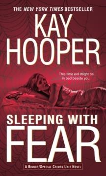 SLEEPING WITH FEAR | 9780553586008 | KAY HOOPER