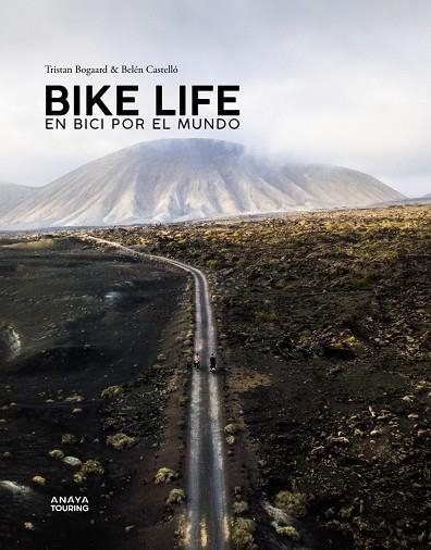 BIKE LIFE. EN BICI POR EL MUNDO | 9788491583486