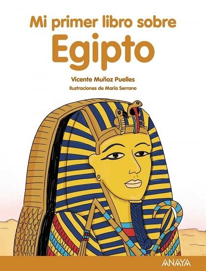 MI PRIMER LIBRO SOBRE EGIPTO | 9788469885529