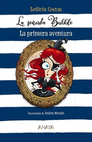 LA SEÑORITA BUBBLE: LA PRIMERA AVENTURA | 9788469866375