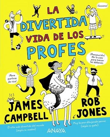 LA DIVERTIDA VIDA DE LOS PROFES | 9788469888698