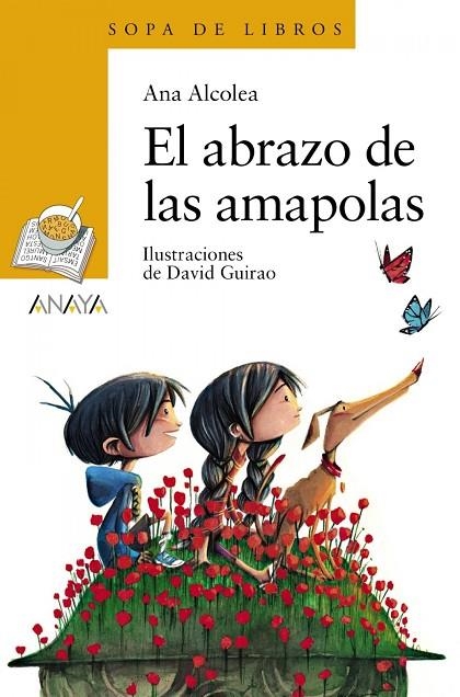 EL ABRAZO DE LAS AMAPOLAS | 9788469866481