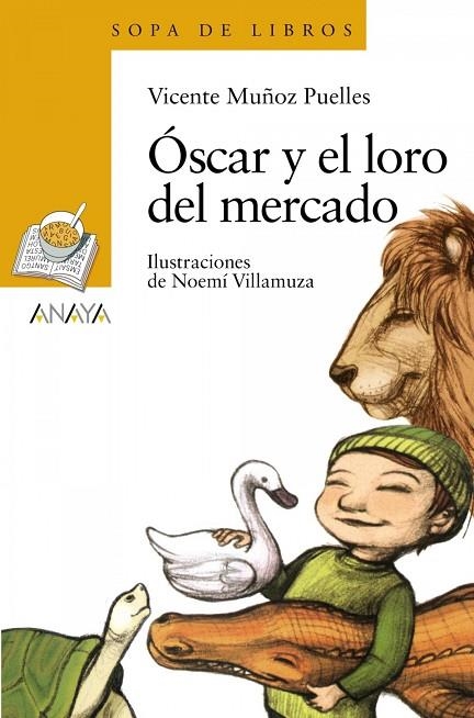 ÓSCAR Y EL LORO DEL MERCADO | 9788469885796