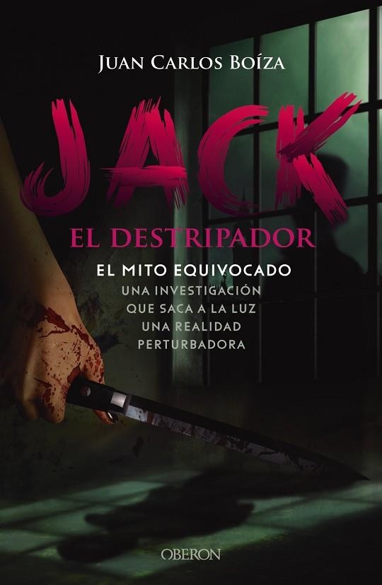 JACK EL DESTRIPADOR. EL MITO EQUIVOCADO | 9788441545106