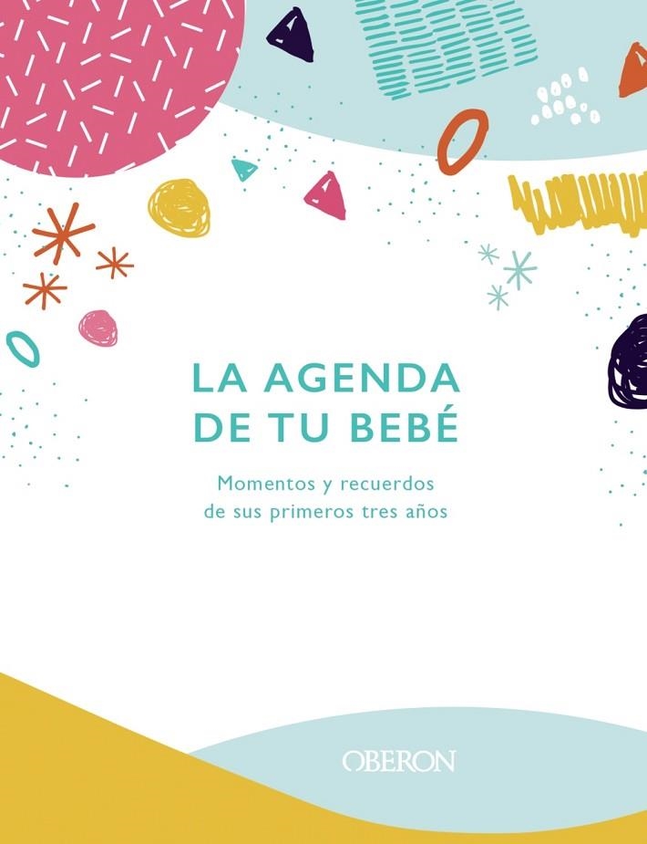 LA AGENDA DE TU BEBÉ | 9788441543218