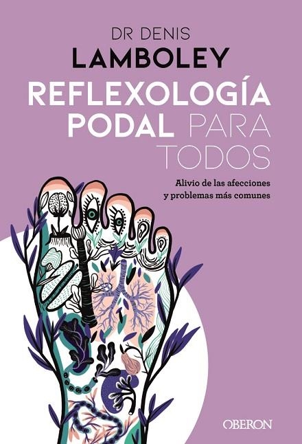 REFLEXOLOGÍA PODAL PARA TODOS | 9788441542761