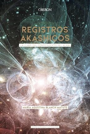 REGISTROS AKÁSHICOS. EDICIÓN 2020 | 9788441542532