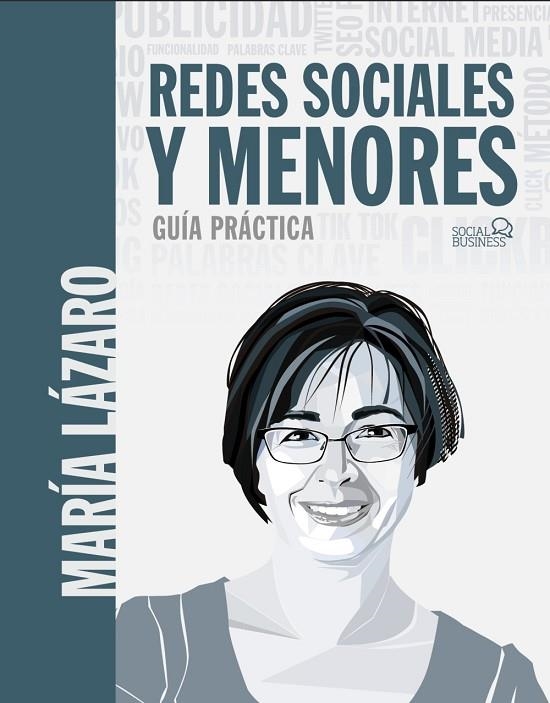 REDES SOCIALES Y MENORES. GUÍA PRÁCTICA | 9788441542303