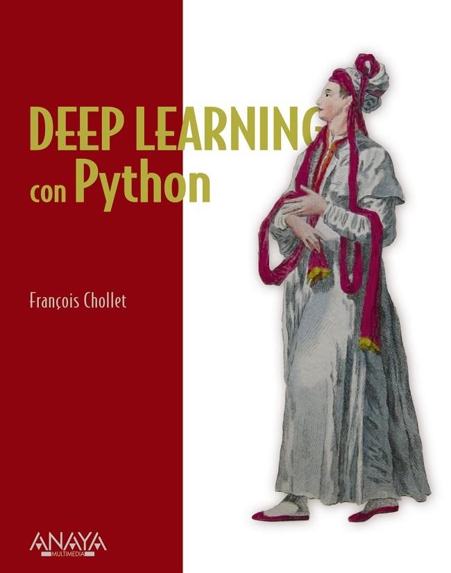 DEEP LEARNING CON PYTHON | 9788441542259