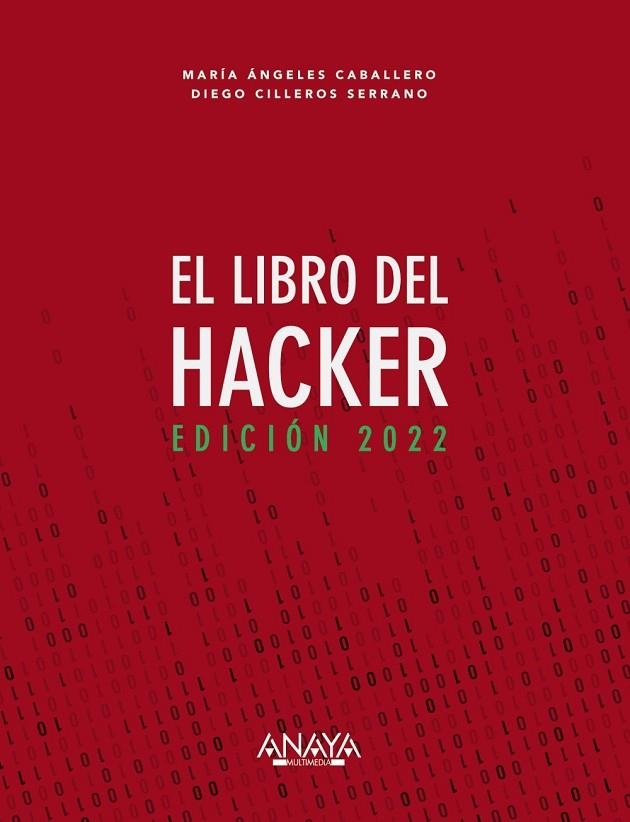 EL LIBRO DEL HACKER. EDICIÓN 2022 | 9788441544338