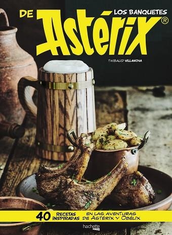 LOS BANQUETES DE ASTÉRIX | 9788417240264